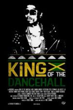 Watch King of the Dancehall Megavideo