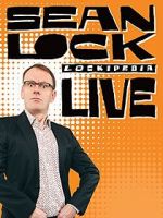 Watch Sean Lock: Lockipedia Live Megavideo