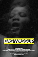 Watch Das Wassup Megavideo