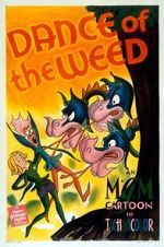 Watch Dance of the Weed Megavideo