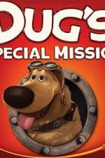 Watch Dug's Special Mission Megavideo