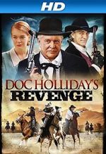 Watch Doc Holliday\'s Revenge Megavideo