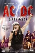 Watch The Story Of ACDC Dirty Deeds Megavideo