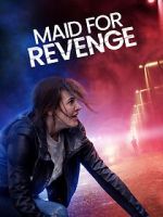 Watch Maid for Revenge Megavideo
