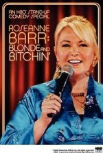 Watch Roseanne Barr: Blonde and Bitchin\' (TV Special 2006) Megavideo