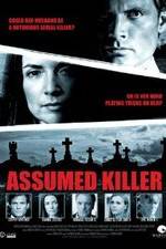 Watch Assumed Killer Megavideo