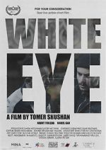 Watch White Eye Megavideo