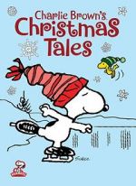 Watch Charlie Brown\'s Christmas Tales (TV Short 2002) Megavideo