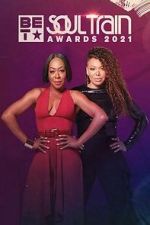 Watch Soul Train Awards (TV Special 2021) Megavideo