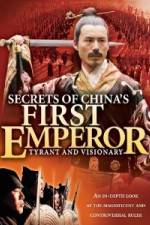 Watch Secrets of China's First Emperor: Tyrant and Visionary Megavideo