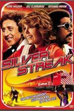 Watch Silver Streak Megavideo