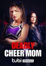Watch Deadly Cheer Mom Megavideo