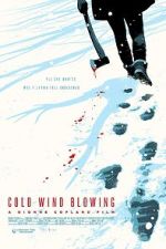 Watch Cold Wind Blowing Megavideo