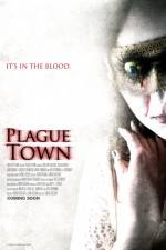 Watch Plague Town Megavideo