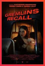 Watch Gremlins: Recall (Short 2017) Megavideo