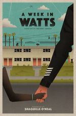 Watch A Week in Watts Megavideo