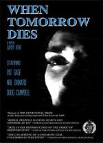 Watch When Tomorrow Dies Megavideo