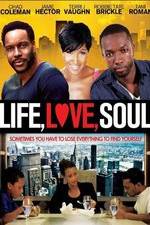 Watch Life, Love, Soul Megavideo