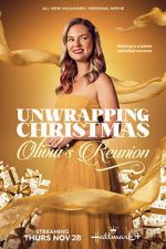 Watch Unwrapping Christmas: Olivia\'s Reunion Megavideo