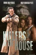 Watch Killers in the House Megavideo