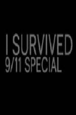 Watch I Survived 9-11 Special Megavideo