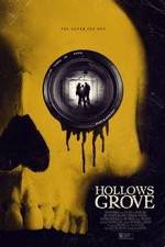Watch Hollows Grove Megavideo