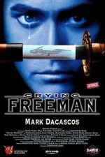 Watch Crying Freeman Megavideo