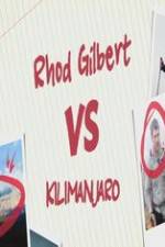 Watch Rhod Gilbert vs. Kilimanjaro Megavideo