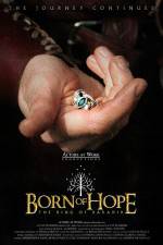 Watch Born of Hope Megavideo