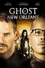 Watch Ghost of New Orleans Megavideo