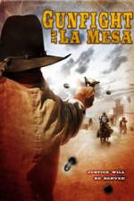 Watch Gunfight at La Mesa Megavideo
