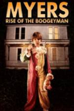 Watch Myers Rise of the Boogeyman 2011 Megavideo