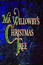Watch Mr. Willowby's Christmas Tree Megavideo