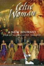 Watch Celtic Woman: A New Journey Megavideo
