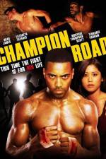 Watch Champion Road Megavideo