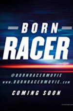 Watch Born Racer Megavideo