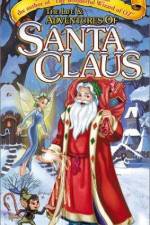 Watch The Life & Adventures of Santa Claus Megavideo