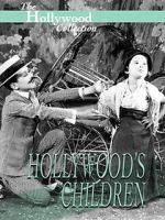 Watch Hollywood\'s Children Megavideo