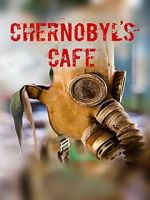 Watch Chernobyl\'s caf Megavideo