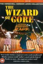 Watch The Wizard of Gore Megavideo