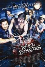 Watch Reel Zombies Megavideo