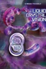 Watch Liquid Crystal Vision Megavideo