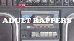 Watch Adult Rappers Megavideo