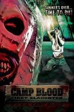 Watch Camp Blood First Slaughter Megavideo