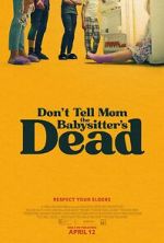 Watch Don't Tell Mom the Babysitter's Dead Megavideo