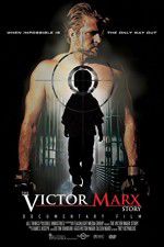 Watch The Victor Marx Story Megavideo