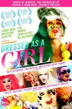 Watch Dressed as a Girl Megavideo