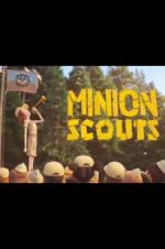 Watch Minion Scouts Megavideo