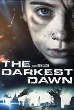 Watch The Darkest Dawn Megavideo