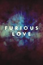 Watch Furious Love Megavideo